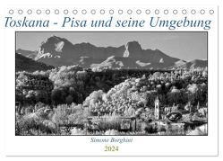 Toskana – Pisa und seine Umgebung (Tischkalender 2024 DIN A5 quer), CALVENDO Monatskalender von Borghini,  Simone