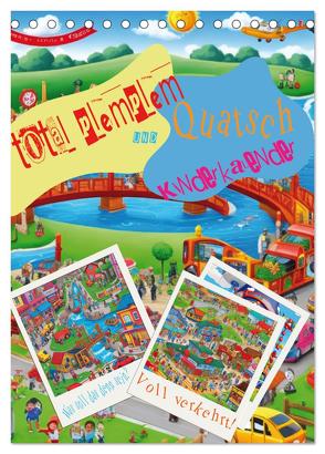 total plemplem und Quatsch Kinderkalender (Tischkalender 2024 DIN A5 hoch), CALVENDO Monatskalender von Siebler-Ferry,  Silvia