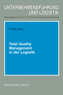 Total Quality Management in der Logistik