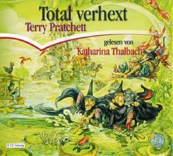 Total Verhext von Brandhorst,  Andreas, Pratchett,  Terry, Thalbach,  Katharina