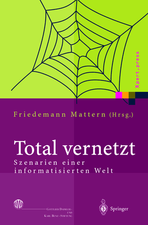 Total vernetzt von Mattern,  Friedemann