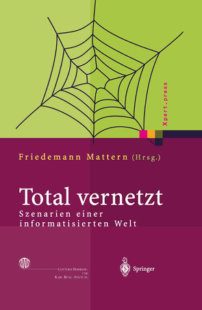 Total vernetzt von Mattern,  Friedemann