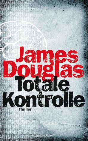 Totale Kontrolle von Douglas,  James