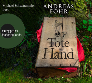 Tote Hand von Föhr ,  Andreas, Schwarzmaier,  Michael