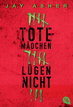 Tote Mädchen lügen nicht von Asher,  Jay, Krüger,  Knut