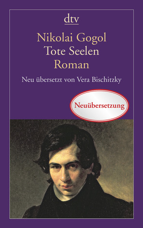 Tote Seelen von Bischitzky,  Vera, Gogol,  Nikolai