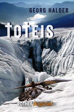 Toteis (E-Book) von Halder,  Georg