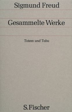 Totem und Tabu von Freud,  Sigmund