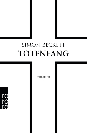 Totenfang von Beckett,  Simon, Längsfeld,  Sabine, Witthuhn,  Karen