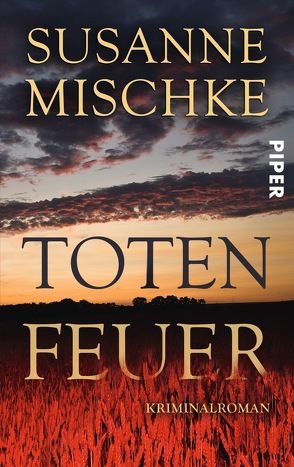 Totenfeuer von Mischke,  Susanne