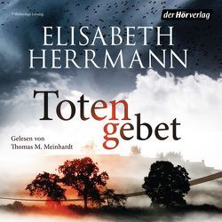 Totengebet von Herrmann,  Elisabeth, Meinhardt,  Thomas M.