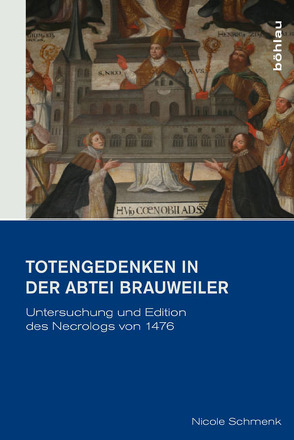 Totengedenken in der Abtei Brauweiler von Schmenk,  Nicole