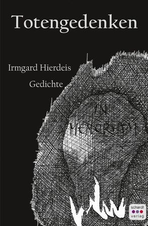 Totengedenken von Hierdeis,  Irmgard