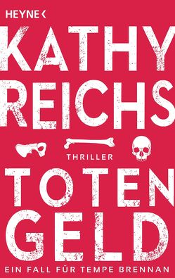 Totengeld von Berr,  Klaus, Reichs,  Kathy