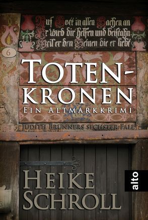 Totenkronen – Ein Altmarkkrimi von Schroll,  Heike