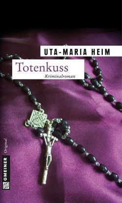 Totenkuss von Heim,  Uta-Maria