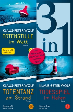 Totenstille im Watt / Totentanz am Strand / Todesspiel im Hafen – Drei Ostfriesenkrimis in einem Band von Wolf,  Klaus-Peter