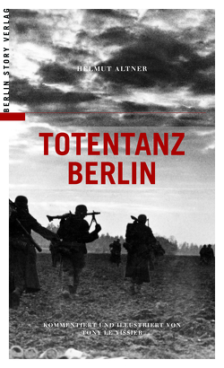 Totentanz Berlin von Altner,  Helmut, Le Tissier,  Tony