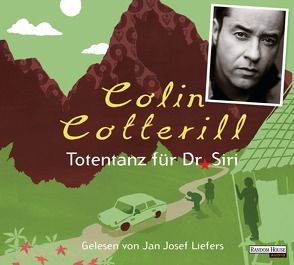 Totentanz für Dr. Siri von Cotterill,  Colin, Liefers,  Jan Josef