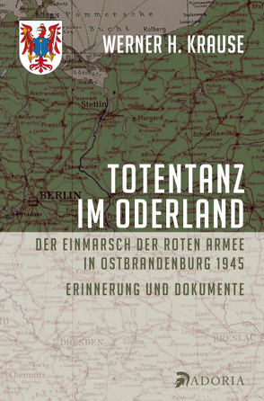 Totentanz im Oderland von Krause,  Werner H