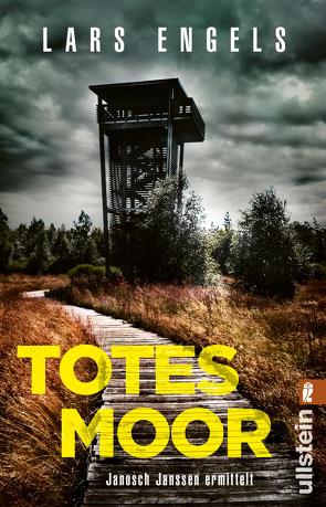 Totes Moor (Janosch Janssen ermittelt 1) von Engels,  Lars