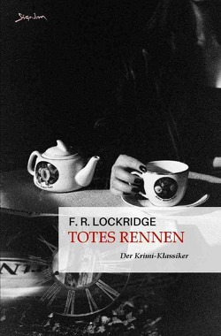 Totes Rennen von Lockridge,  F. R.