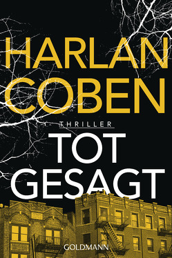 Totgesagt von Breuer,  Charlotte, Coben,  Harlan, Möllemann,  Norbert