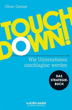 Touchdown! von Greiner,  Oliver