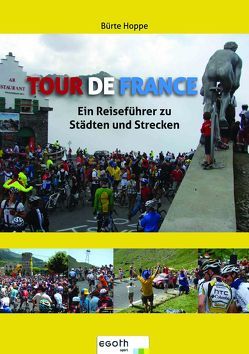 Tour de France von Hoppe,  Bürte