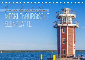 Tour um die großen Seen der Mecklenburgischen Seenplatte (Tischkalender 2023 DIN A5 quer) von Viola,  Melanie