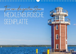 Tour um die großen Seen der Mecklenburgischen Seenplatte (Wandkalender 2023 DIN A3 quer) von Viola,  Melanie