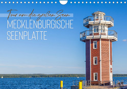 Tour um die großen Seen der Mecklenburgischen Seenplatte (Wandkalender 2023 DIN A4 quer) von Viola,  Melanie