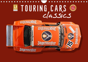 Tourenwagen Classics (Wandkalender 2023 DIN A4 quer) von Schmerl,  Bernhard