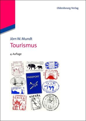 Tourismus von Mundt,  Jörn W