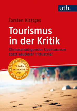 Tourismus in der Kritik von Kirstges,  Torsten