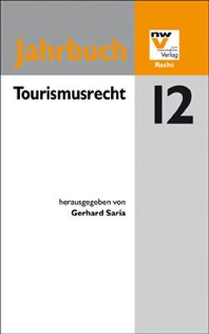 Tourismusrecht von Saria,  Gerhard