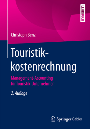 Touristikkostenrechnung von Benz,  Christoph