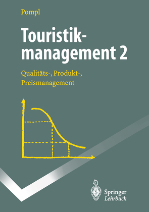 Touristikmanagement 2 von Pompl,  Wilhelm