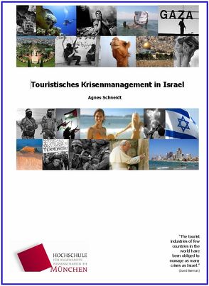 Touristisches Krisenmanagement in Israel von Schneidt,  Agnes