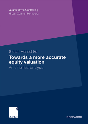 Towards a more accurate equity valuation von Henschke,  Stefan