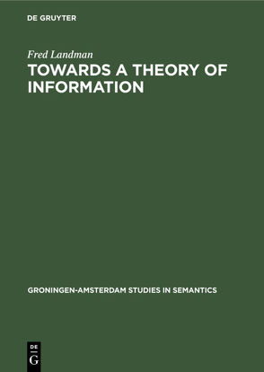 Towards a theory of information von Landman,  Fred