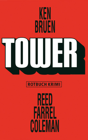 Tower von Betzenbichler,  Richard, Bruen,  Ken, Coleman,  Reed Farrel