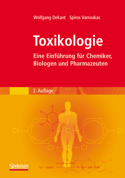 Toxikologie von Dekant,  Wolfgang, Vamvakas,  Spiros