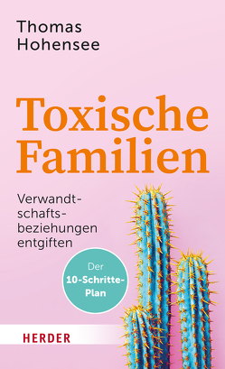 Toxische Familien von Hohensee,  Thomas