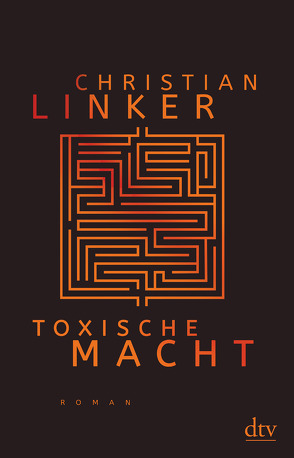 Toxische Macht von Linker,  Christian