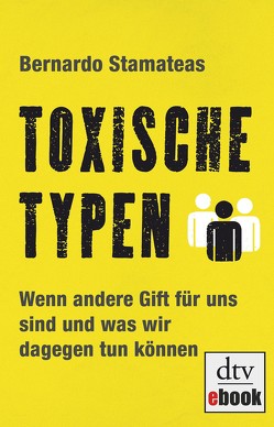 Toxische Typen von Ruby,  Luis, Stamateas,  Bernardo