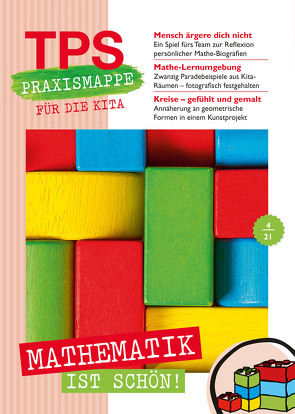 TPS-Praxismappe für die Kita: Mathematik ist schön!