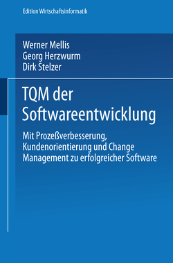 TQM der Softwareentwicklung von Mellis,  Werner