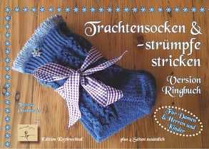 Trachtensocken und -strümpfe stricken von Ostendorfer,  Theresia