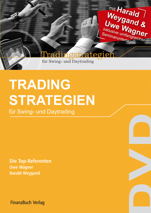 Tradingstrategien für Swing- und Daytrading – DVD von Wagner,  Uwe, Weygand,  Harald